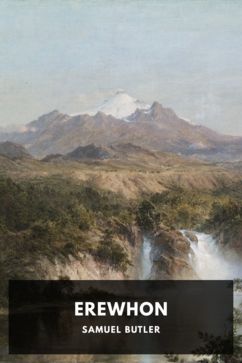 Erewhon, by Samuel Butler