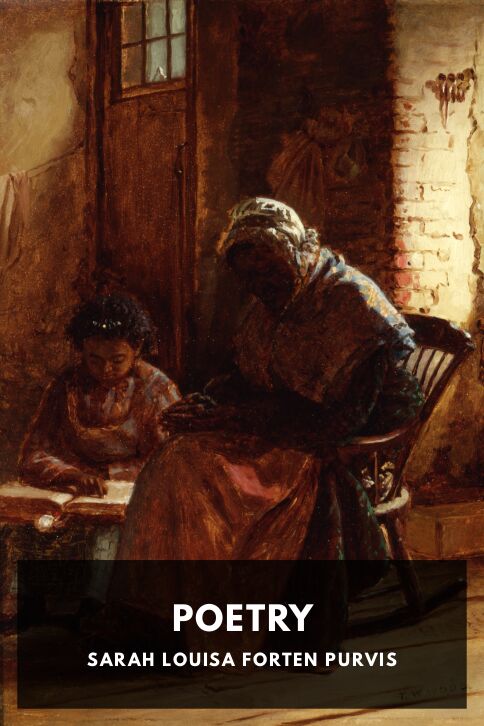 The cover for the Standard Ebooks edition of Poetry, by Sarah Louisa Forten Purvis