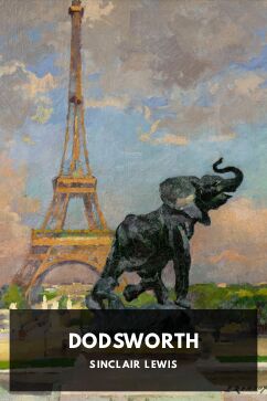 Dodsworth, by Sinclair Lewis