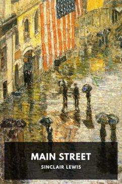 Main Street, by Sinclair Lewis
