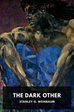 The Dark Other, by Stanley G. Weinbaum