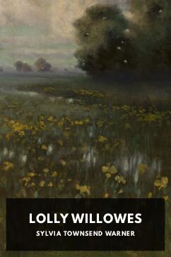 The cover for the Standard Ebooks edition of Lolly Willowes, by Sylvia Townsend Warner