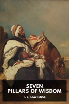 The cover for the Standard Ebooks edition of Seven Pillars of Wisdom, by T. E. Lawrence