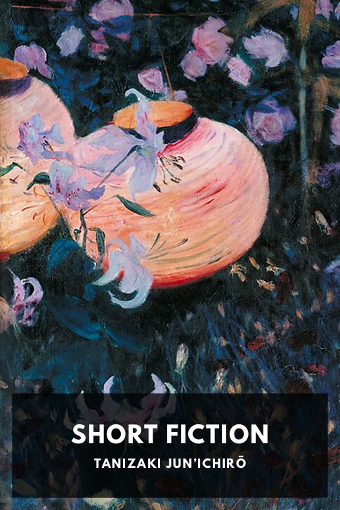 The cover for the Standard Ebooks edition of Short Fiction, by Tanizaki Jun’ichirō. Translated by Ijichi Sumimasa and Iwadō Z. Tamotsu
