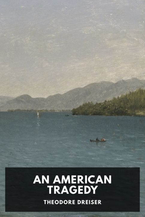 The cover for the Standard Ebooks edition of An American Tragedy, by Theodore Dreiser