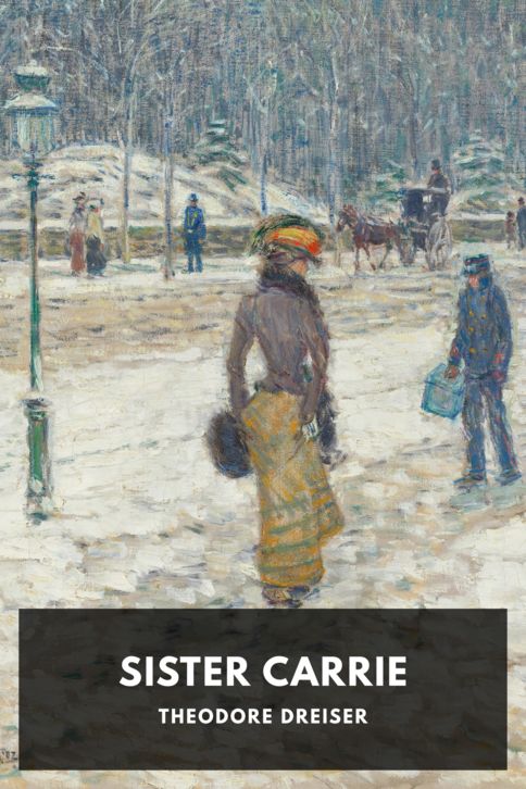 The cover for the Standard Ebooks edition of Sister Carrie, by Theodore Dreiser
