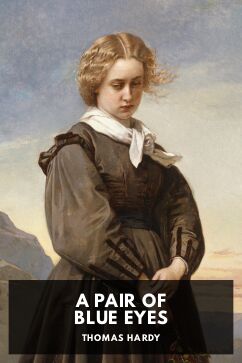 A Pair of Blue Eyes, by Thomas Hardy