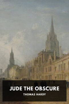 Jude the Obscure, by Thomas Hardy