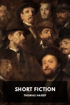 Short Fiction, by Thomas Hardy