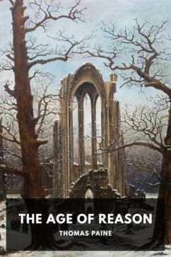 The Age of Reason, by Thomas Paine