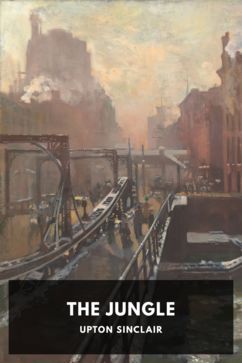 The Jungle, by Upton Sinclair