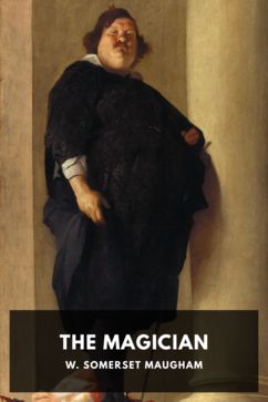 The Magician, by W. Somerset Maugham