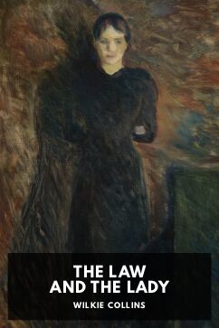 The Law and the Lady, by Wilkie Collins