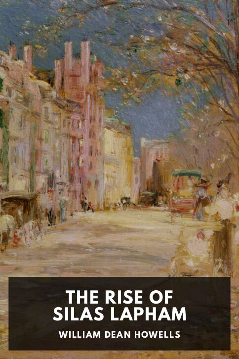 The cover for the Standard Ebooks edition of The Rise of Silas Lapham, by William Dean Howells