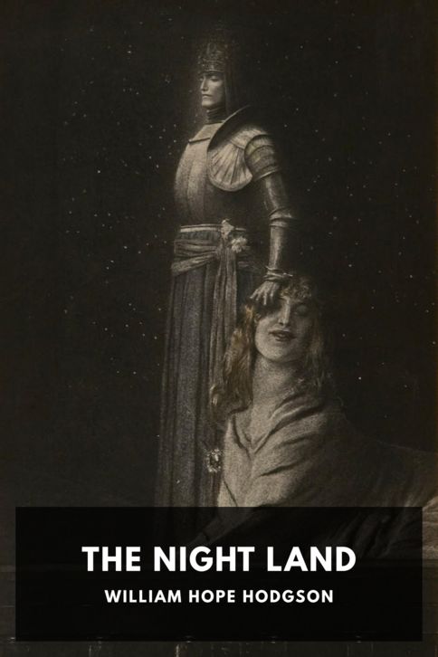 The cover for the Standard Ebooks edition of The Night Land, by William Hope Hodgson