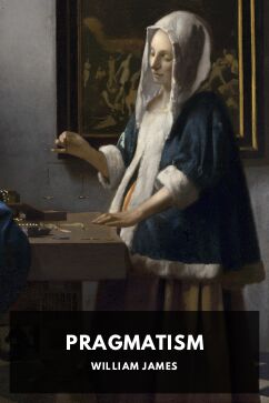 Pragmatism, by William James