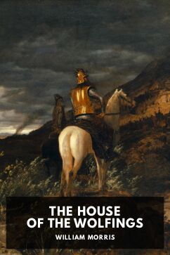The cover for the Standard Ebooks edition of The House of the Wolfings, by William Morris