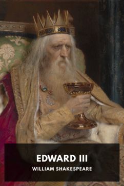 Edward III, by William Shakespeare