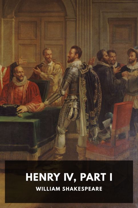 The cover for the Standard Ebooks edition of Henry IV, Part I, by William Shakespeare