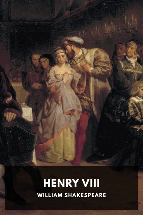 The cover for the Standard Ebooks edition of Henry VIII, by William Shakespeare