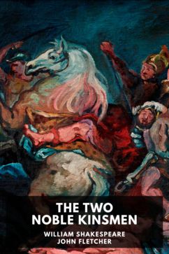 The cover for the Standard Ebooks edition of The Two Noble Kinsmen, by William Shakespeare and John Fletcher